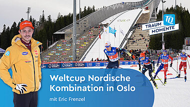 TQ-Traummoment Noko Weltcup in Oslo mit Eric Frenzel